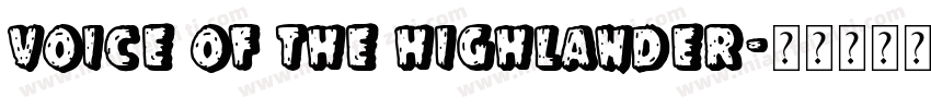 Voice of the Highlander字体转换